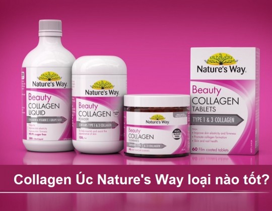 Collagen Úc Nature's Way có những loại nào tốt nhất hiện nay