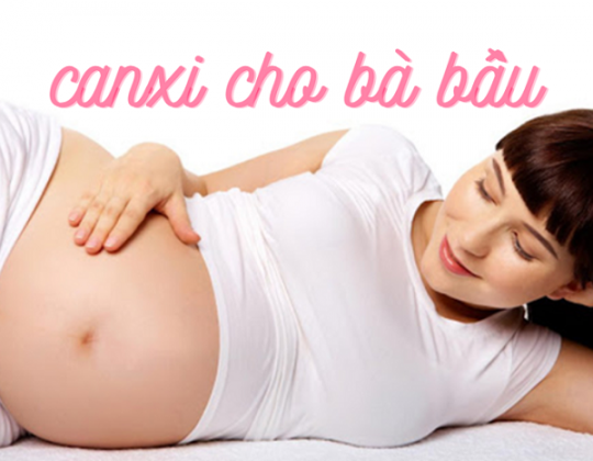 Nhu cầu canxi của mẹ bầu qua các giai đoạn thai kì có giống nhau?